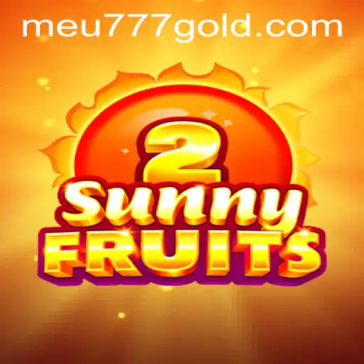SunnyFruits2: Immersive Gaming Experience with meu777 PH Login